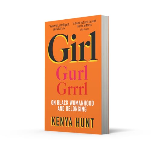 GIRL: On Black Womanhood and Belonging