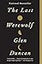 The Last Werewolf (Last Werewolf Trilogy)