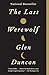The Last Werewolf (Last Werewolf Trilogy)