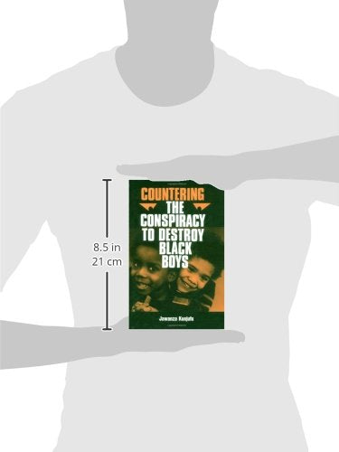 Countering the Conspiracy to Destroy Black Boys, Vol. 1