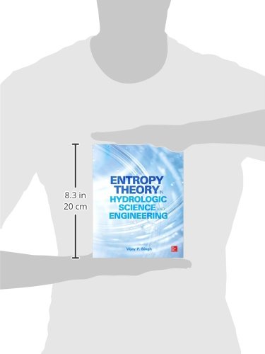 Entropy Theory in Hydrologic Science and Engineering
