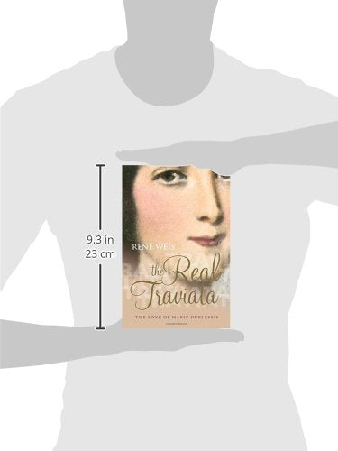 The Real Traviata: The Song of Marie Duplessis
