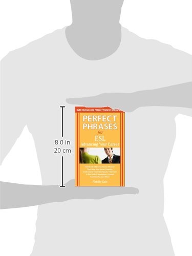 Perfect Phrases for ESL Advancing Your Career (Perfect Phrases Series)