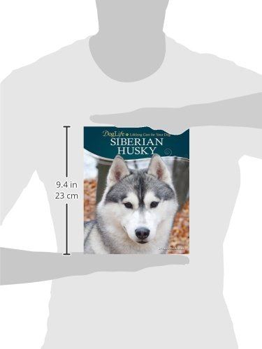 Siberian Husky (Doglife Series) — back cover