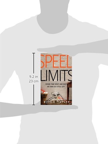 Speed Limits: Where Time Went and Why We Have So Little Left