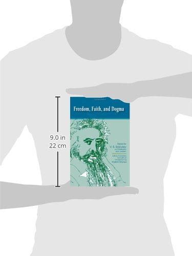 Freedom, Faith, and Dogma: Essays by V. S. Soloviev on Christianity and Judaism