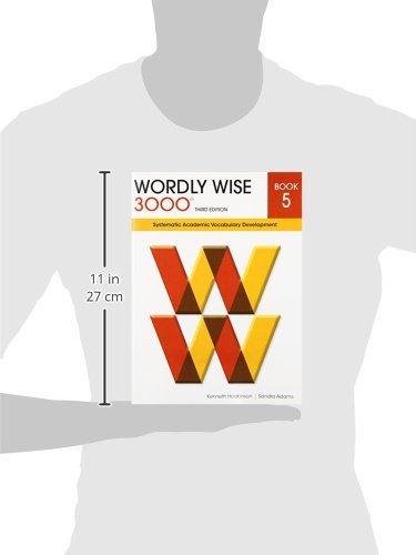 Wordly Wise 3000 Book 5: Systematic Academic Vocabulary Development