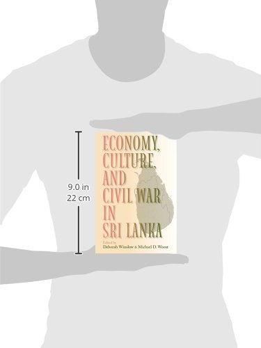 Economy, Culture, and Civil War in Sri Lanka