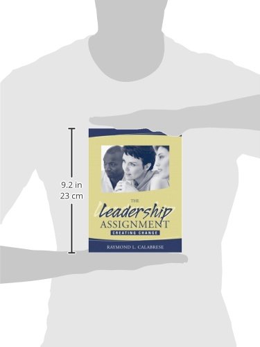 Leadership Assignment, The: Creating Change