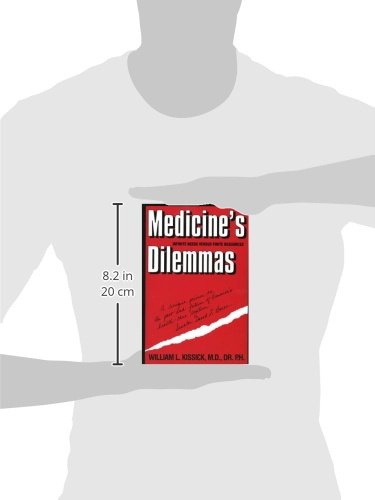 Medicine's Dilemmas: Infinite Needs versus Finite Resources (Yale Fastback Series)