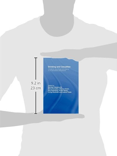 Drinking and Casualties: Accidents, Poisonings and Violence in an International Perspective