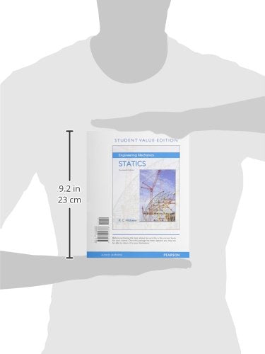 Engineering Mechanics: Statics, Student Value Edition
