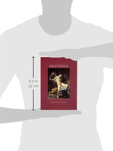 Erotikon: Essays on Eros, Ancient and Modern