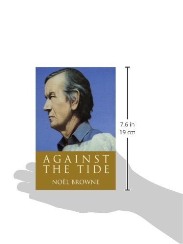 Against the Tide by Browne, Noel