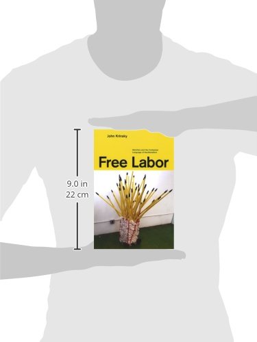 Free Labor: Workfare and the Contested Language of Neoliberalism