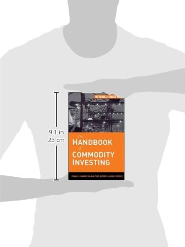 The Handbook of Commodity Investing (Frank J. Fabozzi Series)