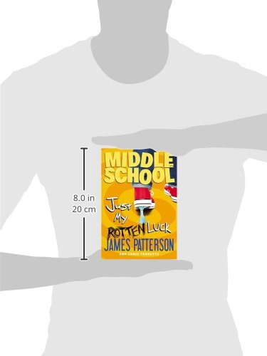 Middle School: Just My Rotten Luck (Middle School, 7)