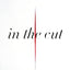 In the Cut (Vintage Contemporaries)
