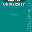 Ethics and the University (Professional Ethics)