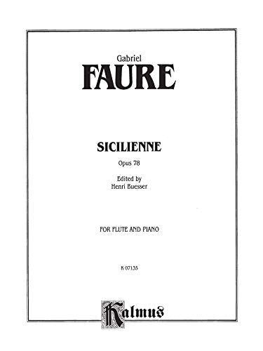 Sicilienne, Op. 78: Part(s) (Kalmus Edition)