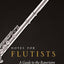Notes for Flutists: A Guide to the Repertoire (Notes for Performers)