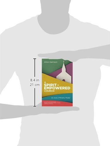 A Spirit-Empowered Church by Garrison, Alton