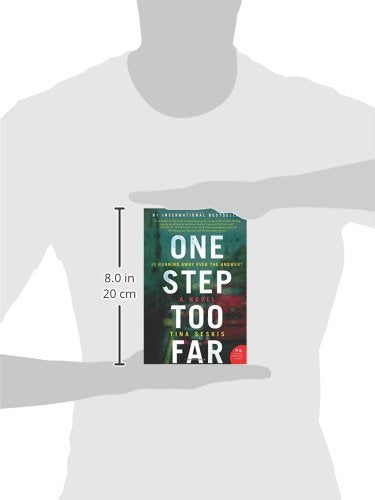 One Step Too Far: A Novel