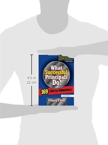 What Successful Principals Do