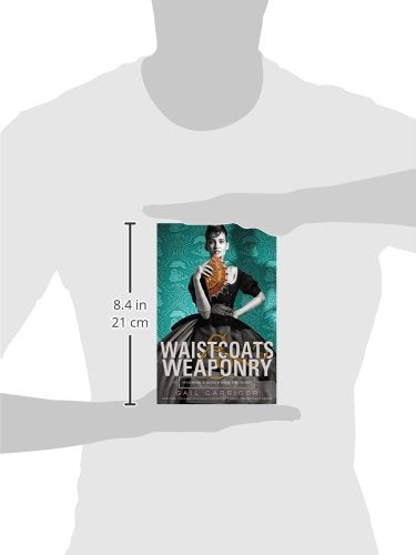 Waistcoats & Weaponry (Finishing School, 3)
