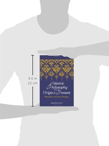 Islamic Philosophy from Its Origin to the Present: Philosophy in the Land of Prophecy (Suny Series in Islam)