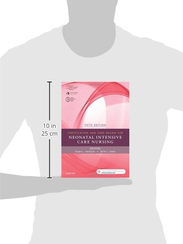 Certification and Core Review for Neonatal Intensive Care Nursing