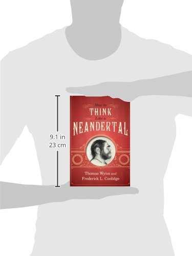 How To Think Like a Neandertal
