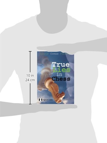 True Lies in Chess