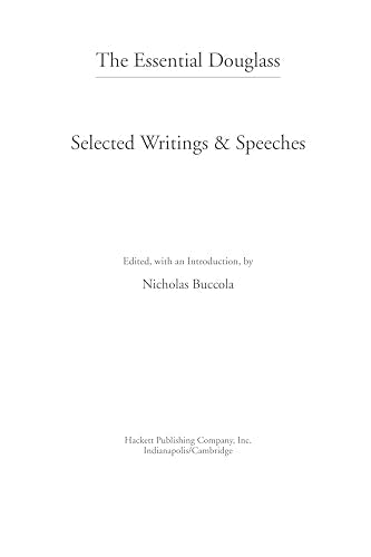 The Essential Douglass: Selected Writings and Speeches