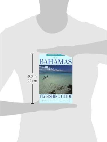 The Bahamas Fly-fishing Guide: Vacation Planning Resource
