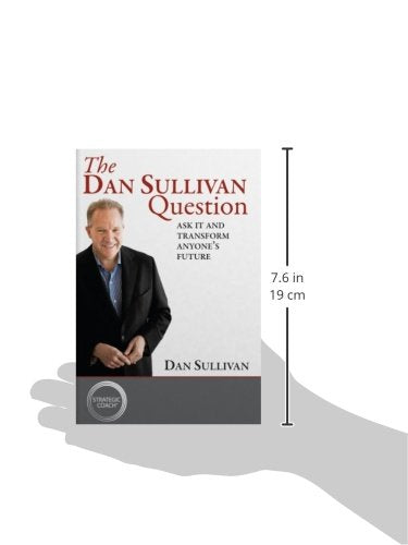 The Dan Sullivan Question