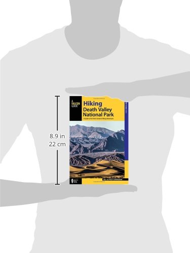 Hiking Death Valley National Park: A Guide to the Park's Greatest Hiking Adventures (Regional Hiking Series)