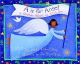 A Is For Angel: A Christmas Alphabet And Activity Book