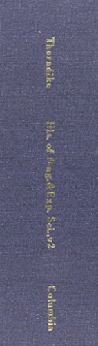 A History of Magic and Experimental Science, VolumeII