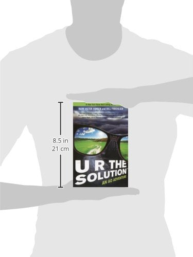 U R the Solution: An AO Adventure