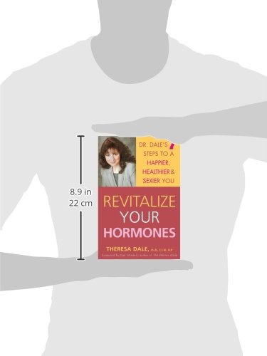 Revitalize Your Hormones: Dr. Dale's 7 Steps to a Happier, H