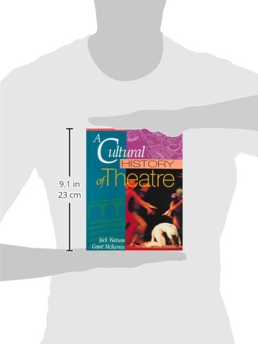 A Cultural History of Theatre
