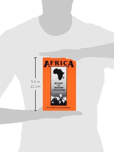 Africa: Mother of Western Civilization (African-American Heritage)