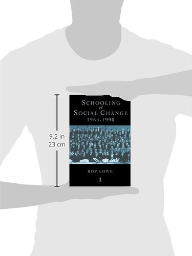 Schooling and Social Change 1964-1990