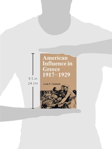 American Influence in Greece, 1917-1929