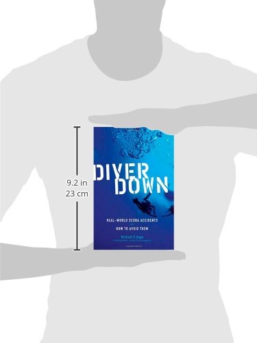 Diver Down: Real-World SCUBA Accidents and How to Avoid Them