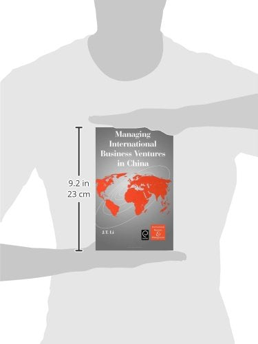 Managing International Business Ventures in China (International Business and Management, 7)