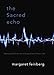 The Sacred Echo