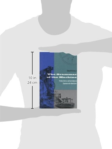 The Grammar of the Machine: Technical Literacy and Early Industrial Expansion in the United States