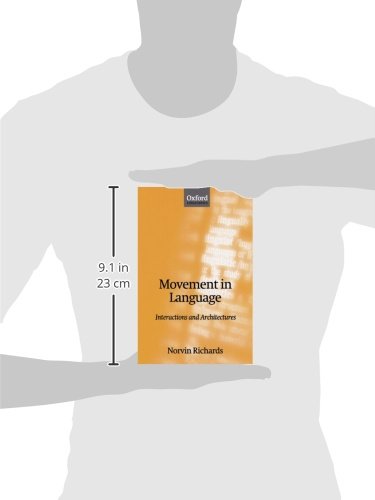Movement in Language: Interactions and Architectures — back cover